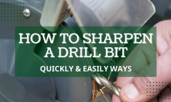 How to Sharpen A Drill Bit
